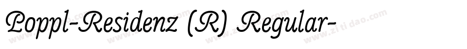Poppl-Residenz (R) Regular字体转换